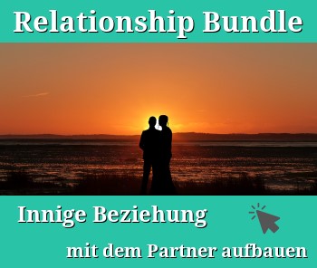 Relationship Bundle – Innige Beziehung mit dem Partner aufbauen