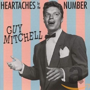 Heartaches By the Number Guy Mitchell