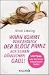 Wann kommt endlich derblöde Prinz auf seinem dämlichen Gaul von Oliver Stöwing