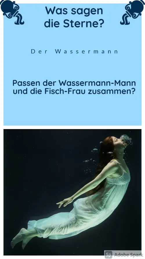 Was sagen die Sterne? Der Wassermann - Passen Wassermann-Mann und die Fisch-Frau zusammen?