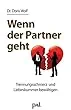 Wenn der Partner geht von doris Wolf