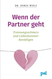 Wenn der Partner geht von Doris Wolf